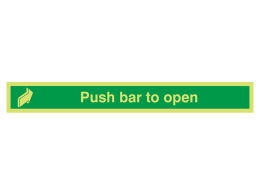 "Push Bar To Open" Glow in the Dark Safety Sign